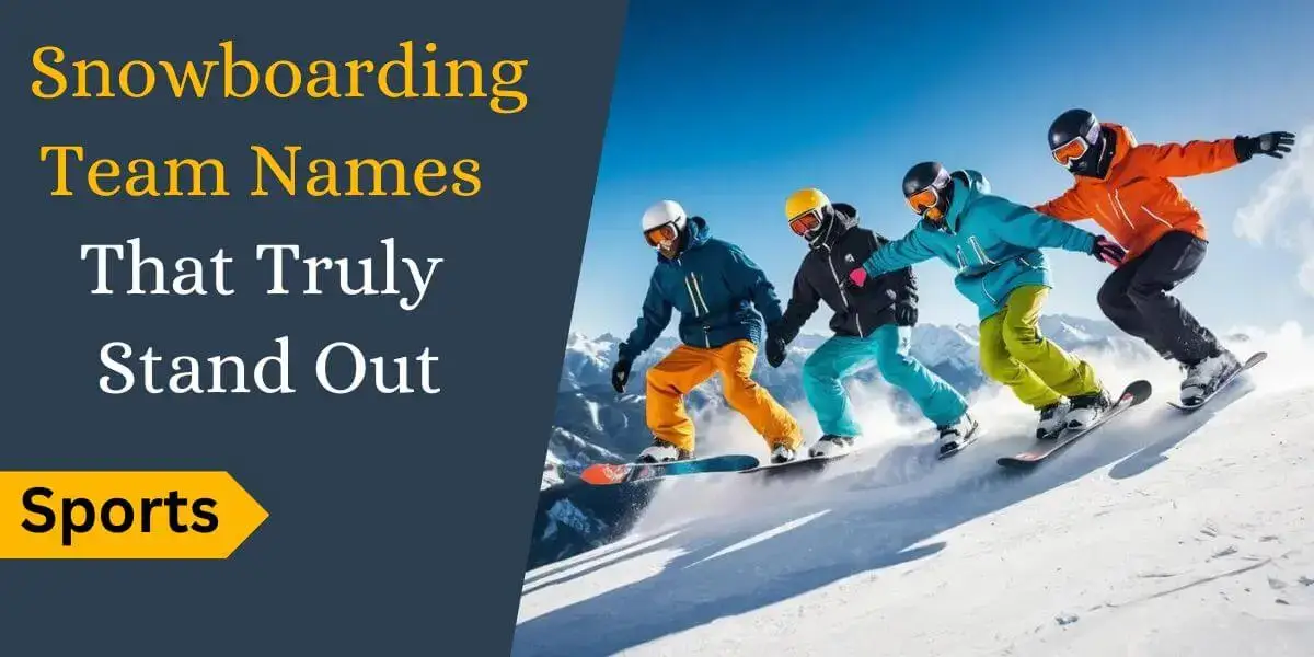 Snowboarding team names