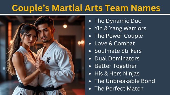 Couple martial arts team names