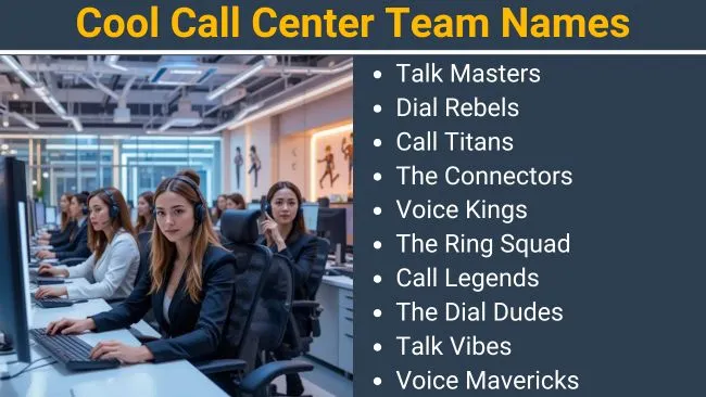 Cool Call Center team names