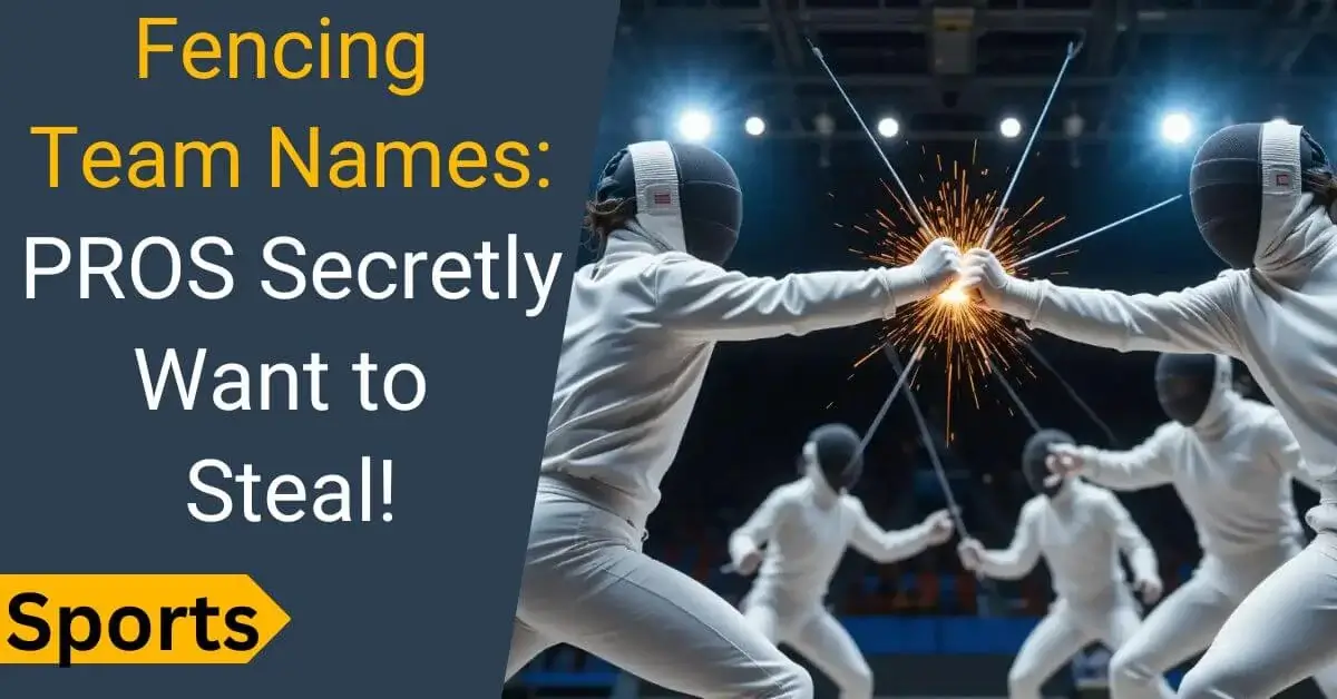 Fencing team names