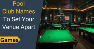 Pool Club Names