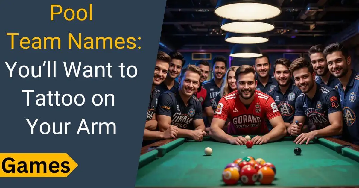 Pool Team names