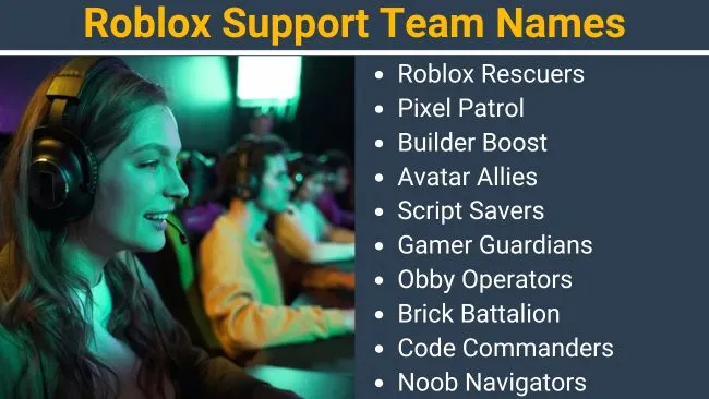 Roblox Support team names