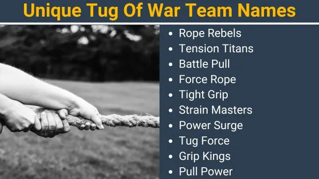 Unique Tug Of War Team names
