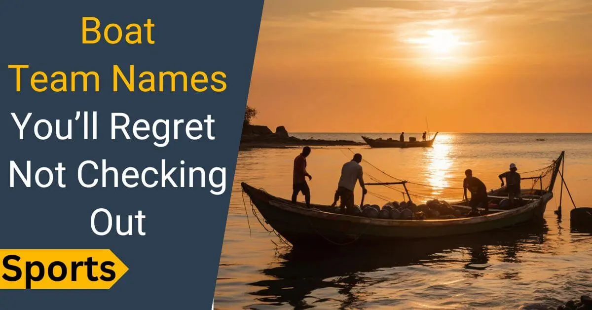 Boat Team Names