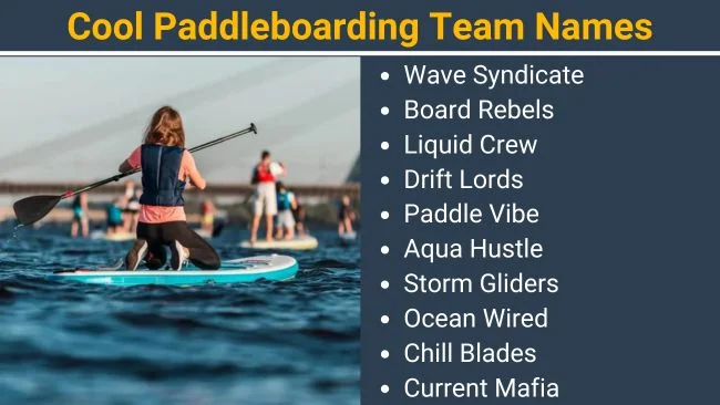 Cool Paddleboarding team names
