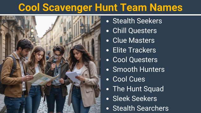 Cool Scavenger Hunt Team Names