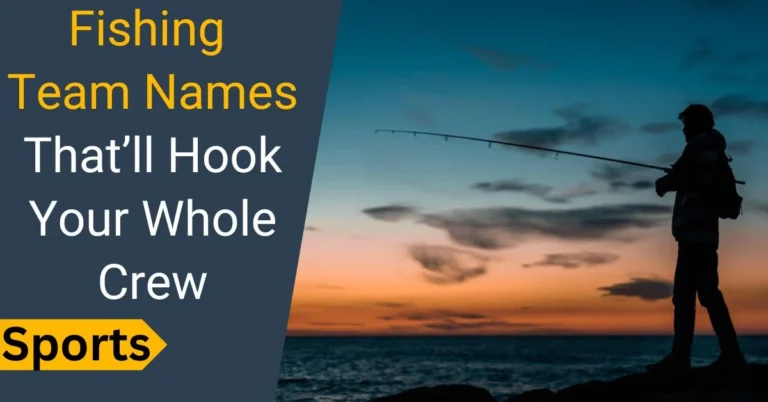 Fishing Team Names