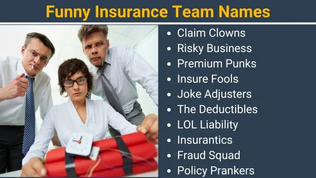 Funny Insurance Team Names