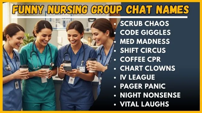 Funny Nursing Group Chat Names