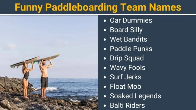 Funny Paddleboarding team names