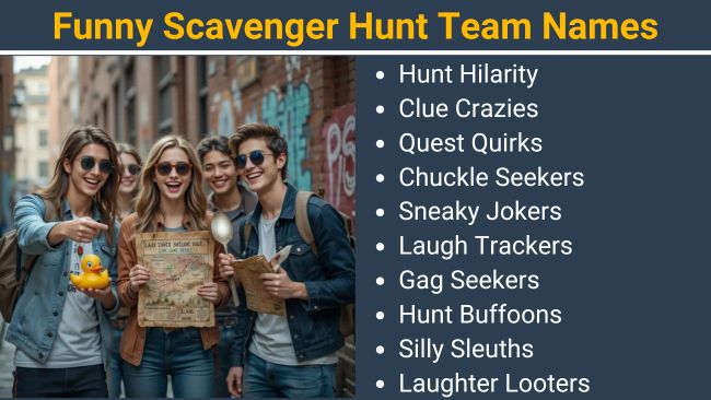 Funny Scavenger Hunt Team Names