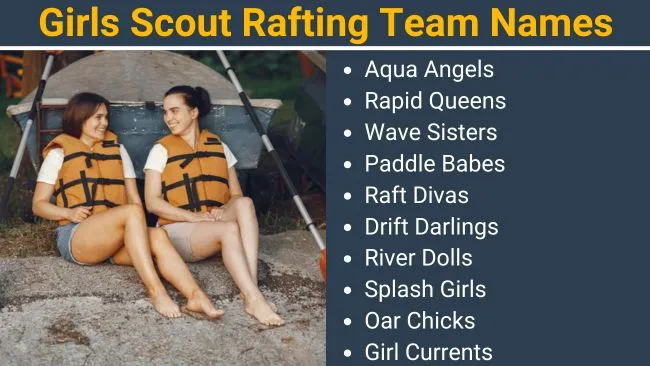 Girls Scout Rafting Team Names
