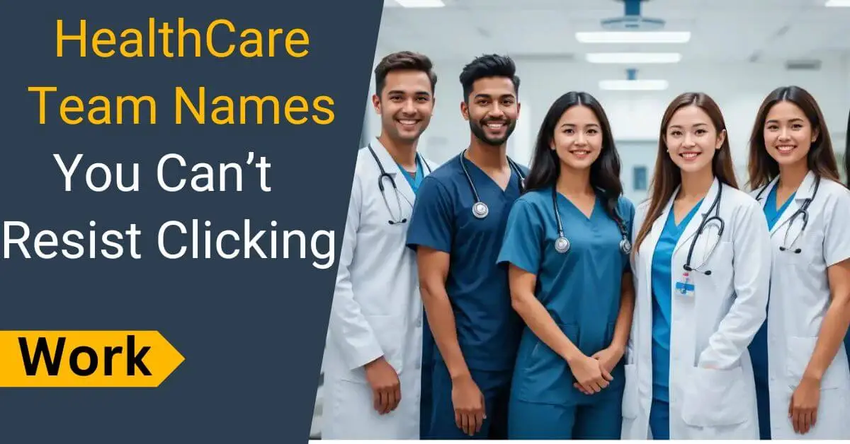Healthcare Team Names