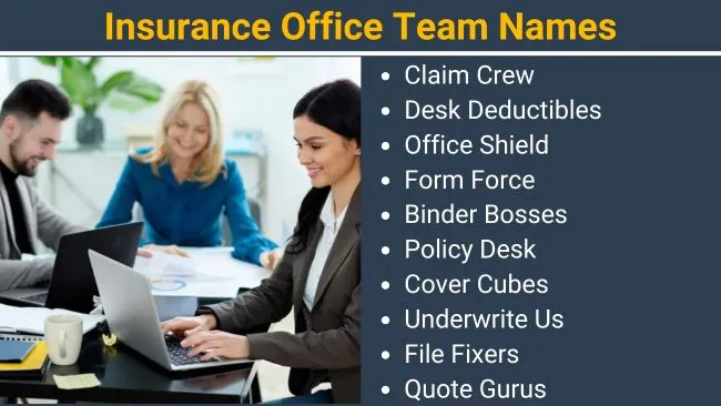 Insurance Office Team Names