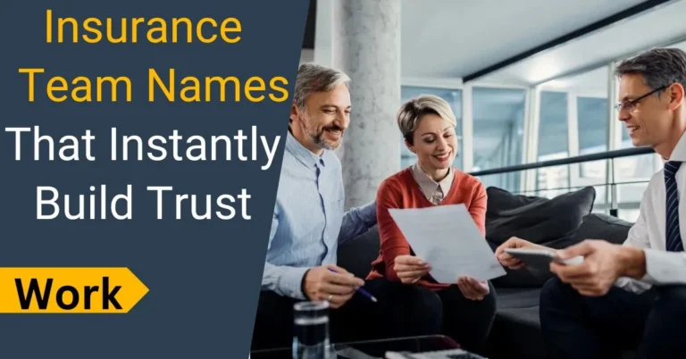 Insurance Team Names