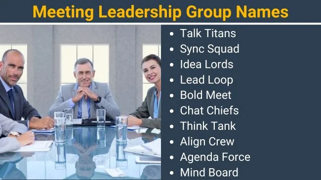 Meeting Leadership Group names