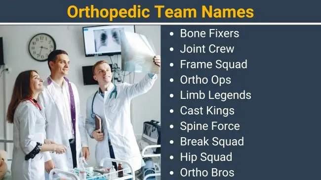 Orthopedic Team names
