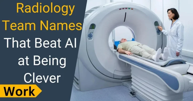 Radiology Team Names