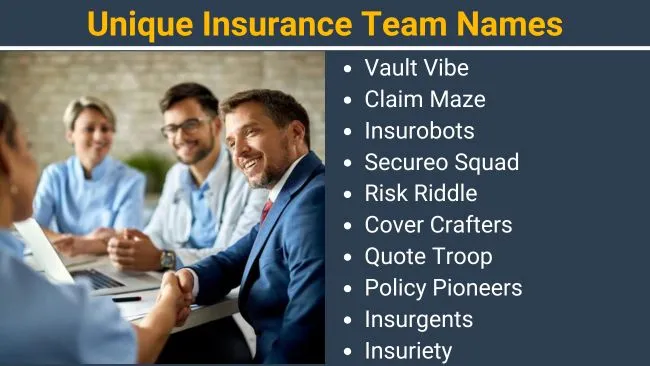 Unique Insurance Team Names