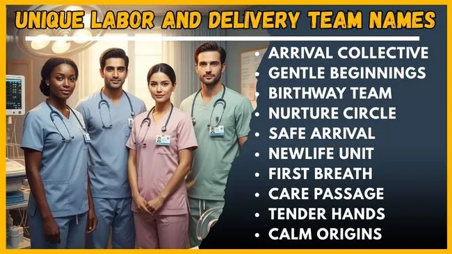 Unique Labor and Delivery Team Names