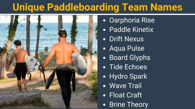 Unique Paddleboarding team names