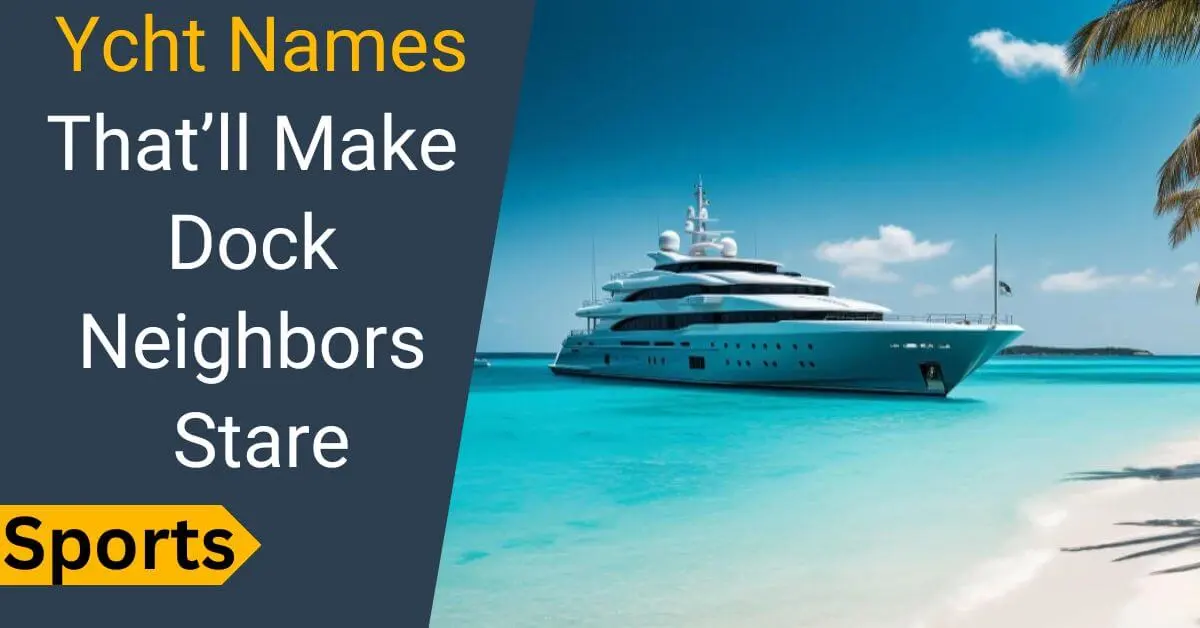 Yacht Names