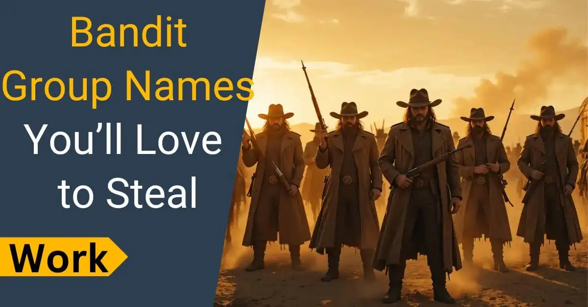 Bandit Group Names