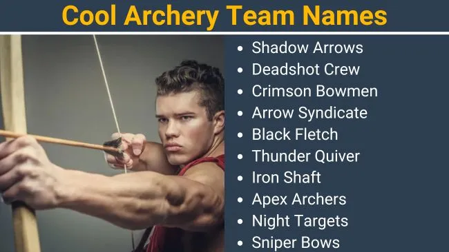 Cool Archery Team Names
