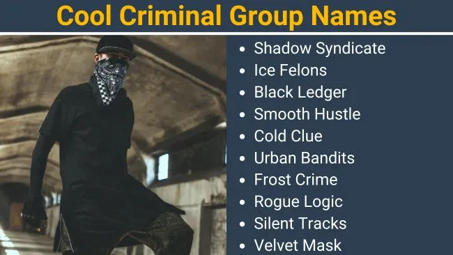 Cool Criminal Group Names