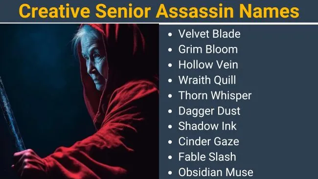 Creative Senior Assassin Names
