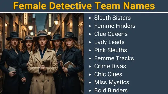 Female Detective Team Names