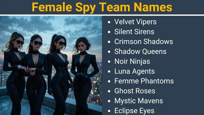 Female Spy Team Names