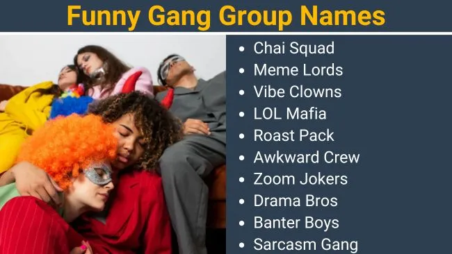 Funny Gang Group Names