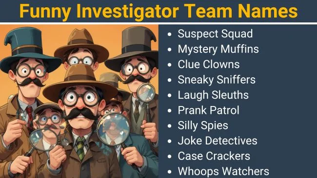 Funny Investigator Team Names