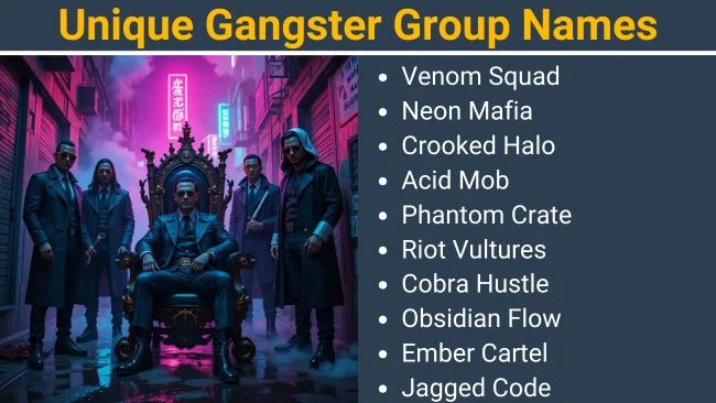 Unique Gangster Group Names