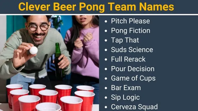 Clever Beer Pong Team Names