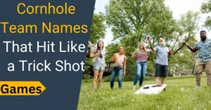 Cornhole Team Names