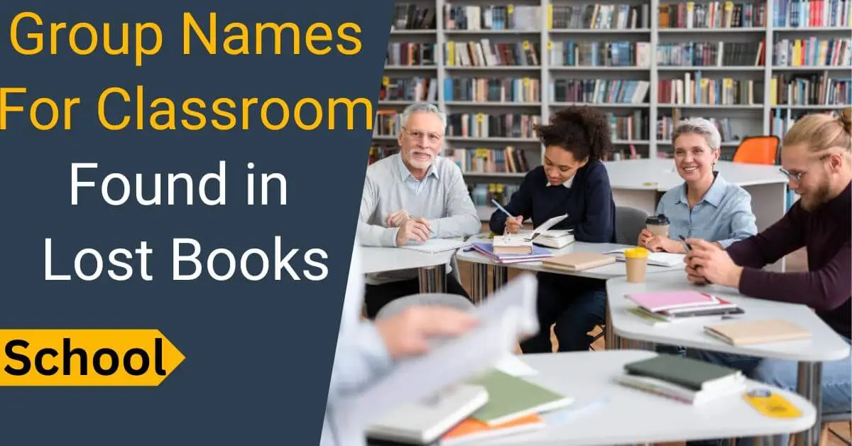 Group Names for Classroom