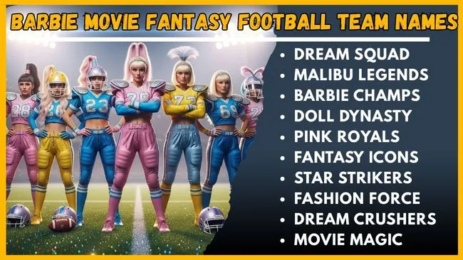 Barbie Movie Fantasy Football Team Names
