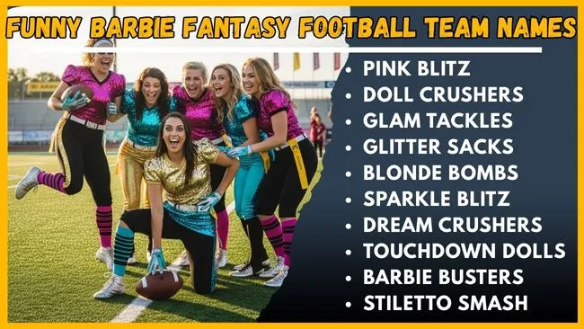 Funny Barbie Fantasy Football Team Names