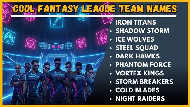 Cool Fantasy League Team Names