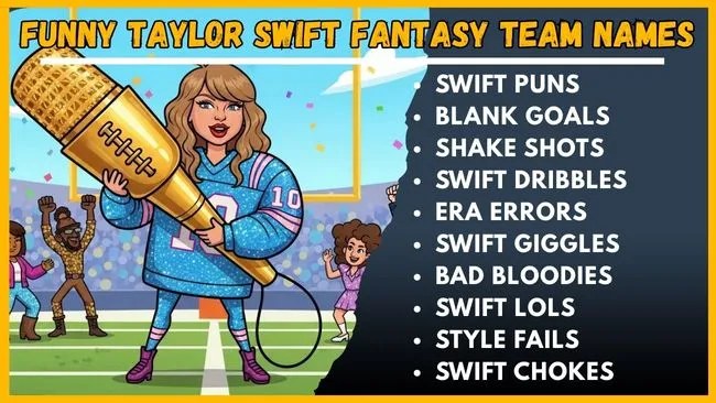 Funny Taylor Swift Fantasy Team Names