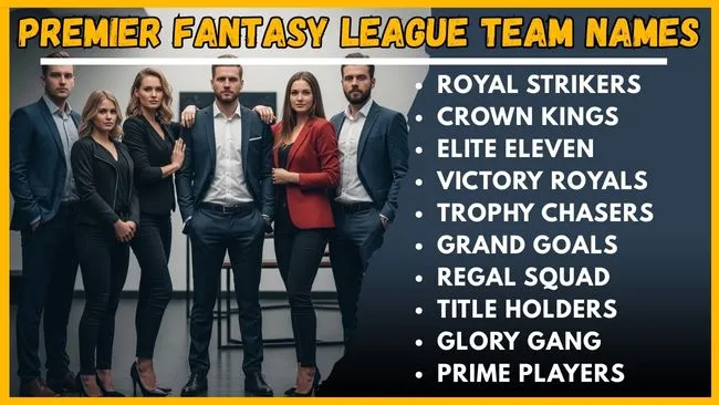 Premier Fantasy League Team Names