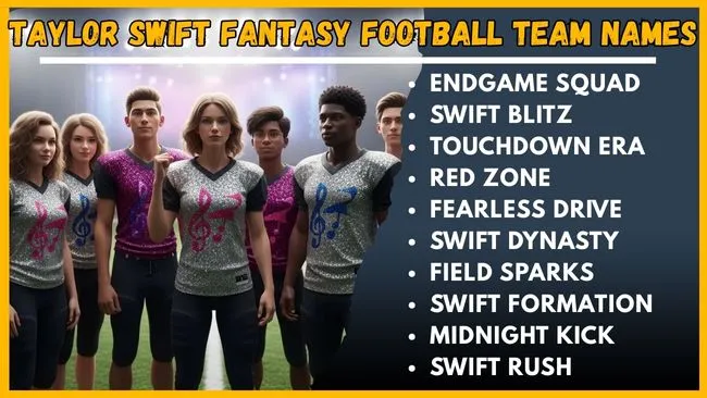 Taylor Swift Fantasy Football Team Names