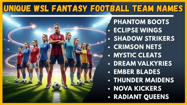 WSL Fantasy Football Team Names