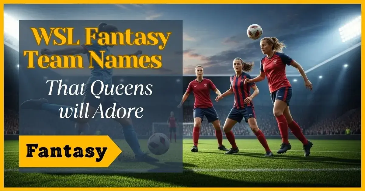 WSL Fantasy Team Names