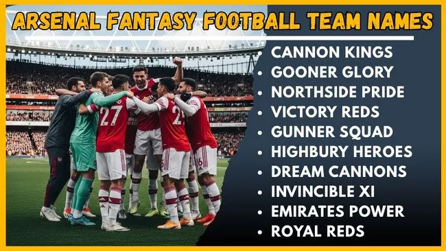 Arsenal Fantasy Football Team Names