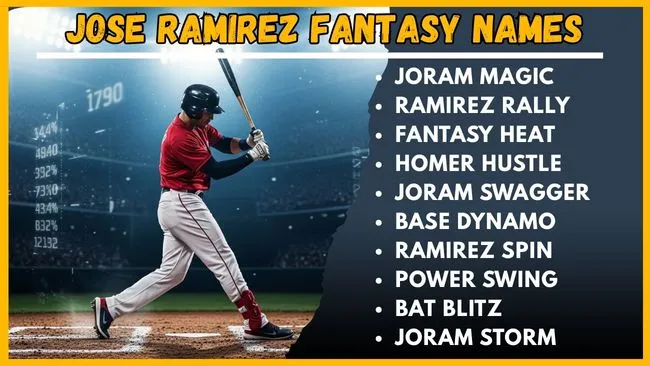 Jose Ramirez Fantasy Names