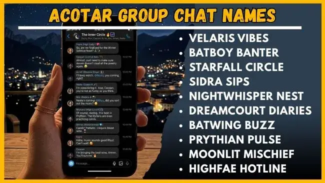 Acotar Group Chat Names